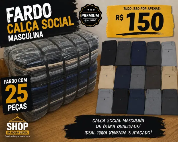 Fardo com 25 peças de calça social masculina (1º Qualidade)
