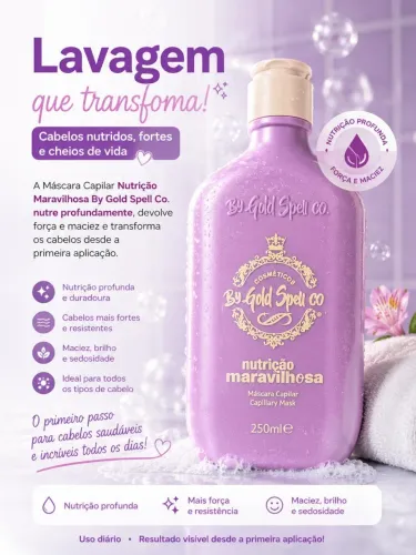 MÁSCARA CAPILAR NUTRIÇÃO MARAVILHOSA - GOLD SPELL CO 250ML