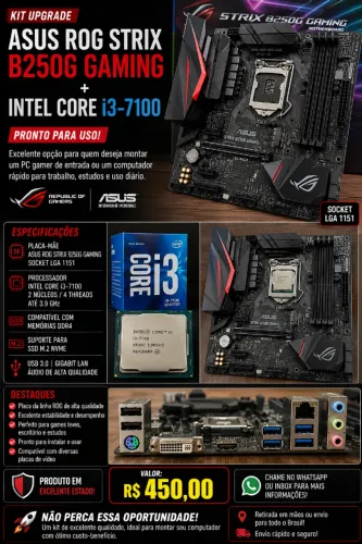 ASUS ROG STRIX B250G + i3 7100 com cooler
