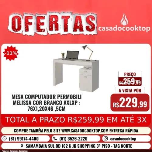MESA COMPUTADOR PERMOBILI MELISSA COR BRANCO AxLxP .: 76X1,20X46,5CM