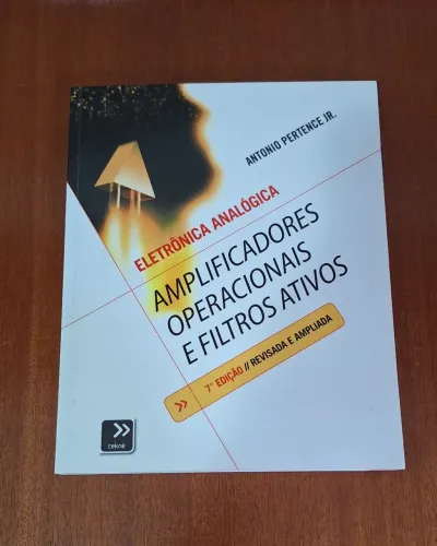 Livro Eletrônica Analógica, Amplificadores operacionais e filtros ativos - Pertence