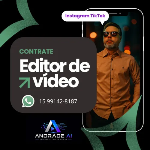 EDITOR DE VÍDEOS REELS TIKTOK SHORTS YOUTUBE INTELIGENCIA ARTIFICIAL SOROCABA PERTO DE MIM