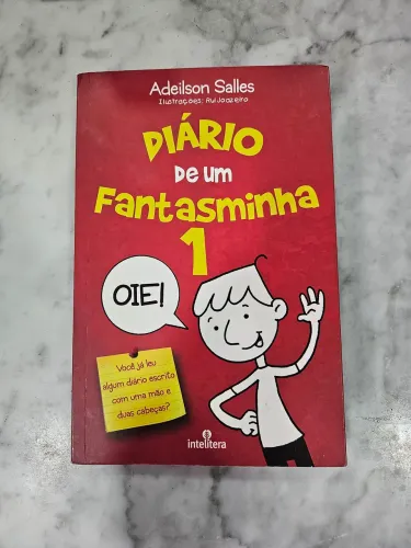 Livro Diário de um Fantasminha 1.