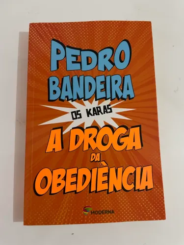 A droga da obediência