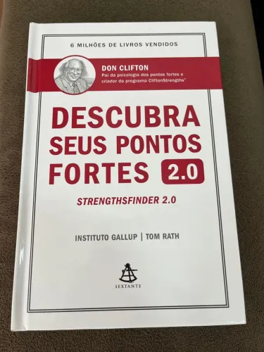 Descubra seus pontos fortes 2.0 - CliftonStrengths