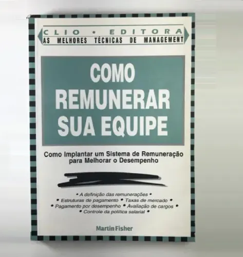 COMO REMUNERAR SUA EQUIPE