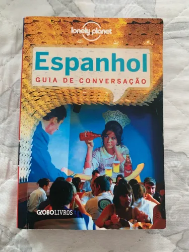 Guia de Conversação Lonely Planet - Espanhol