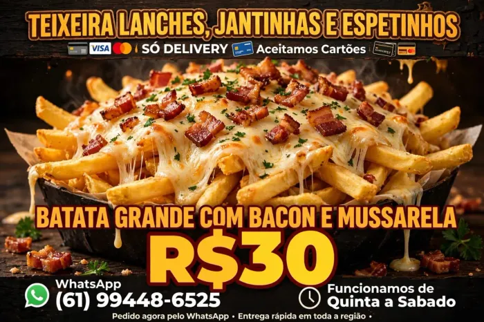 Teixeira lanches, jantinha e espetinhos