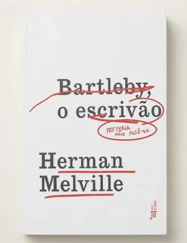 BARTLEBY O ESCRIVÃO