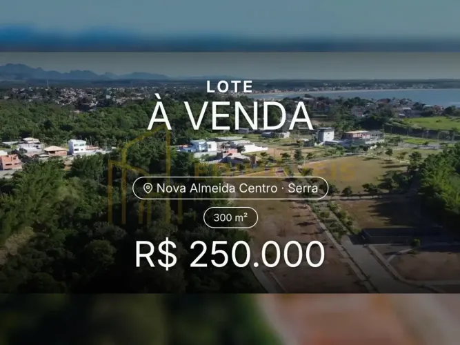 Seu novo projeto começa aqui: Lote em Nova Almeida Centro, Serra!