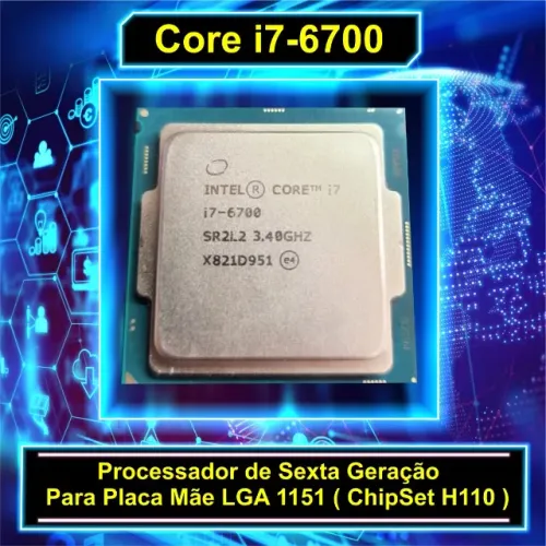 Processador Core i7 6700 3.40Ghz LGA 1151 ( Sem Coler )