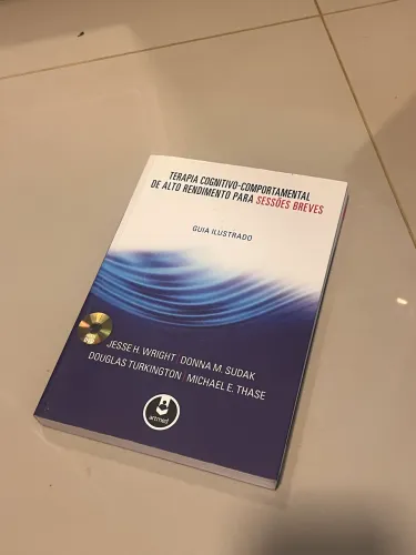 Livro Terapia Cognitivo-Comportamental de Alto Rendimento para Sessões Breves