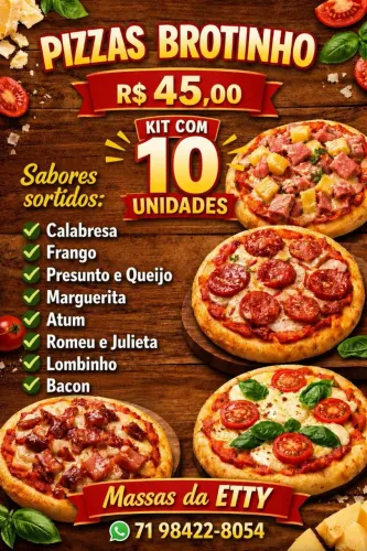 Pizza brotinho R$45,00