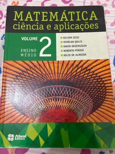 Matemática - Ciências e aplicações - Volume 2