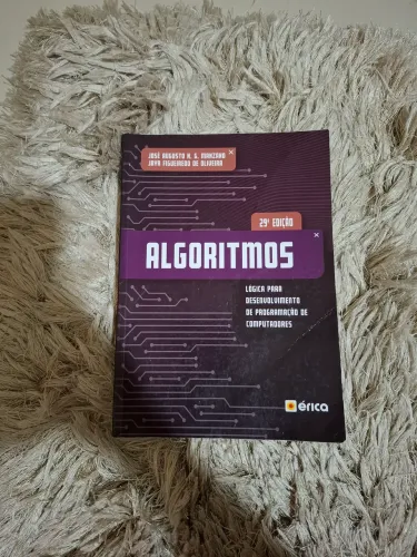 Algoritmos - Lógica para desenvolvimento de programação de computadores - 29° edição