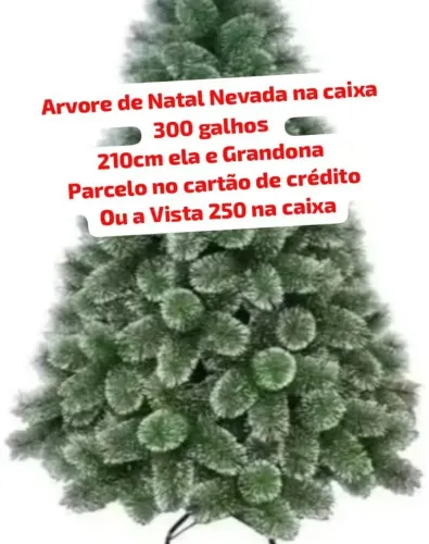 ÁRVORE NEVADA NATAl 300 galhos 210cm Na caixa lacrada nova 250 a vista ou 10x cm juros