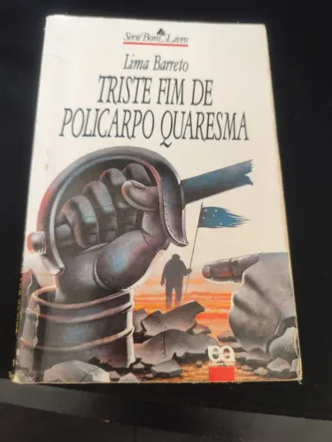 Livro " Triste fim de Policarpo Quaresma" 