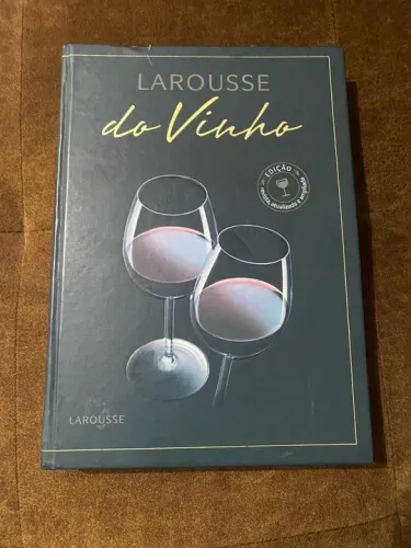 Livro Larousse do Vinho