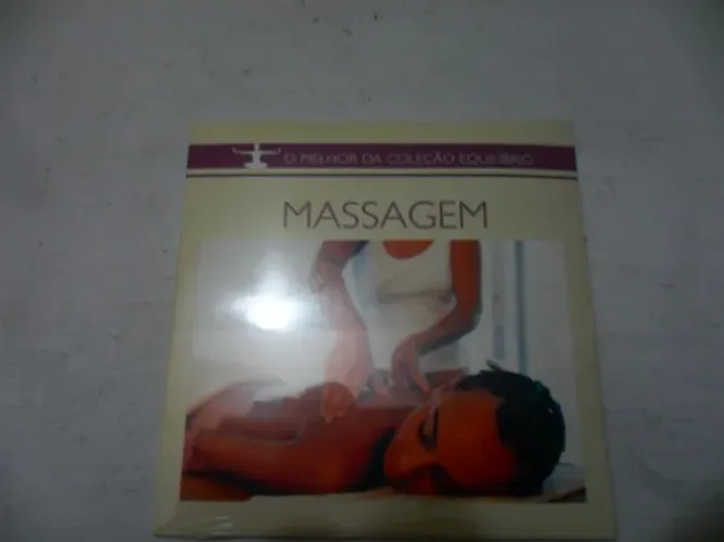 Cd Massagem - O Melhor da Coleção Equilío (Lacrado)brio Aprenda técnicas de massagem para