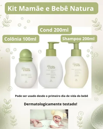 Kit Mamãe e Bebê Shampoo + Condicionador + Colônia - Natura