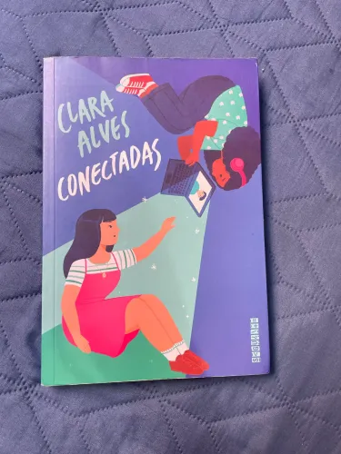 Livro Conectadas - Clara Alves - Semi-Novo