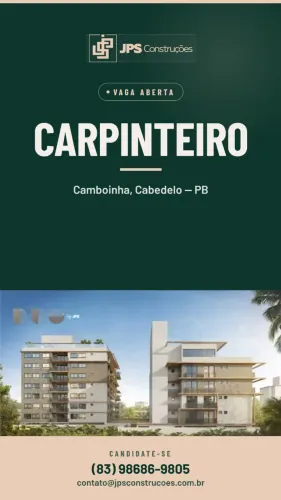 Carpinteiro e Ajudante de Carpintaria - Camboinha, Cabedelo/PB