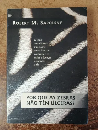 livro por que as zebras nao tem ulceras
