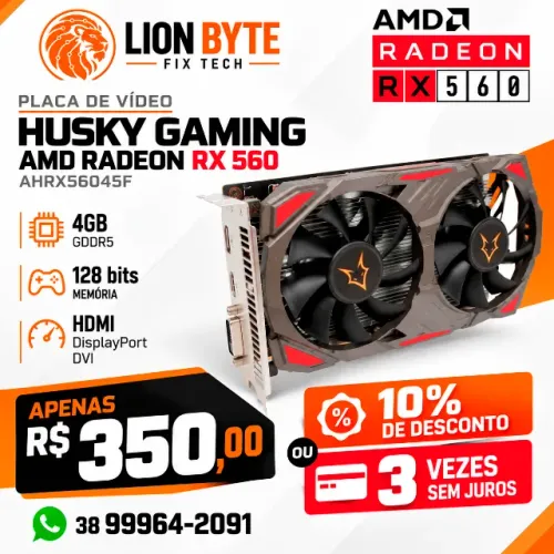 PLACA DE VÍDEO HUSKY GAMING AMD RADEON RX 560 4GB