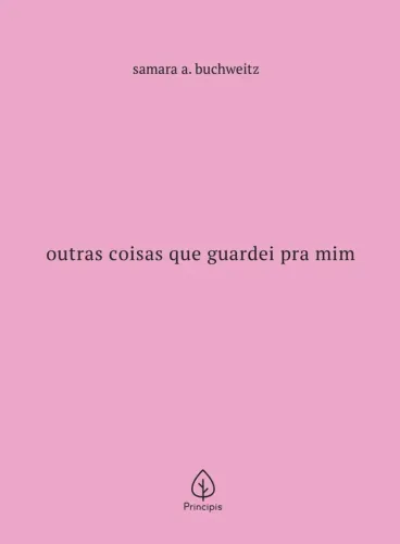 Outras coisas que eu guardei pra mim - Capa dura