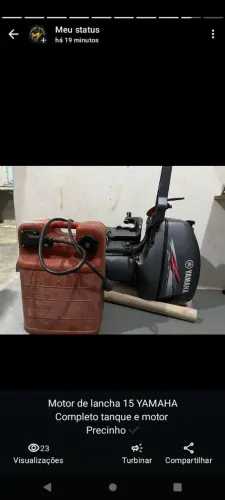 Motor de lancha 15 YAMAHA<br>Completo tanque e motor <br>Precinho