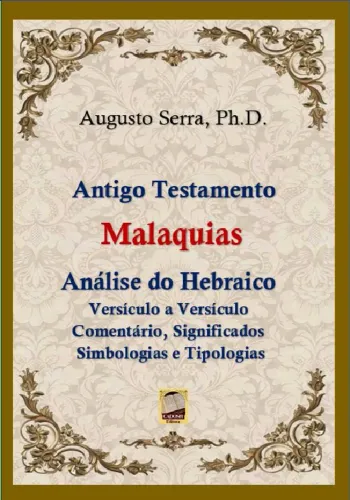 Malaquias - Análise do hebraico versículo a versículo com comentário, significados etc.