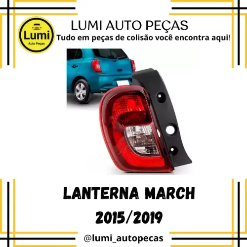 Lanterna Traseira March 2015/2019 - NOVA
