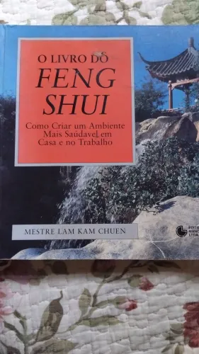 Livro Feng Shui - Aprenda a Criar um Ambiente Mais Saudável