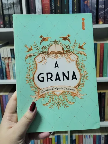 Livro A Grana - Cynthia D'Aprix (NOVO)