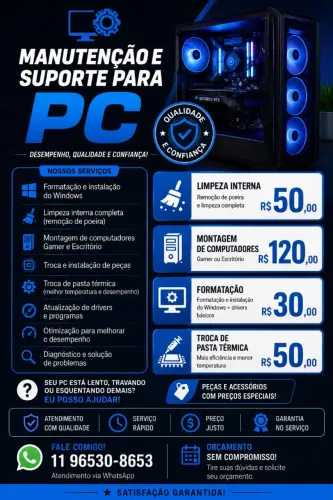 MANUTENÇÃO E LIMPEZA DE COMPUTADORES | FORMATAÇÃO | MONTAGEM DE PC