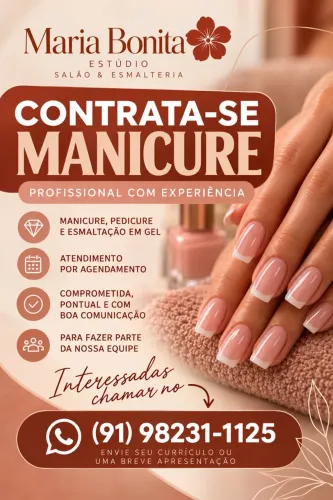 Contratasse Manicure Estúdio Maria Bonita - Belém/PA ? Interessadas: *