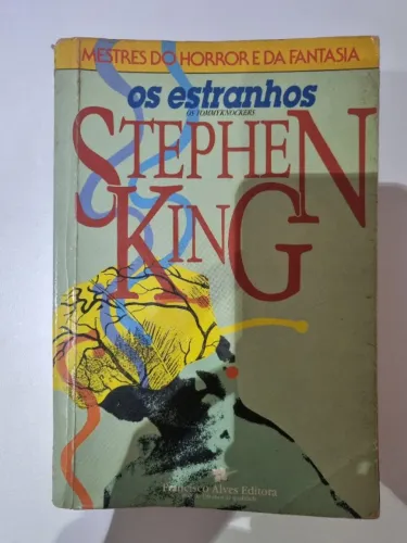 Livro Os estranhos, de Stephen King - Francisco Alves Editora