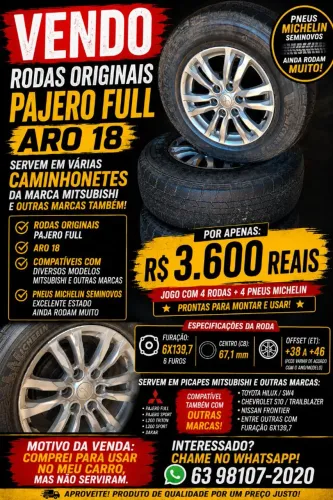 VENDO Rodas Originais Pajero Full Aro 18 + Pneus Michelin Seminovos - R$ 3.600