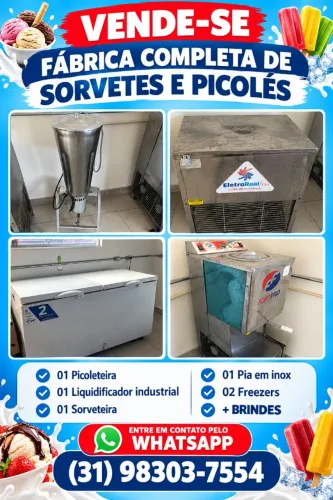 VENDE-SE FÁBRICA COMPLETA DE SORVETES E PICOLÉS!