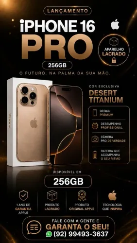 ? iPhone 16 Pro 256GB ? Cor Desert! ?