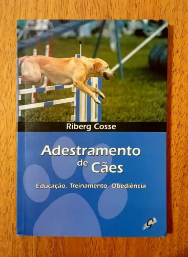 Livro Adestramento de Cães - Ribeg Cosse