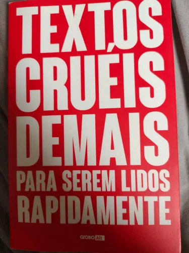 Livro textos cruéis demais para serem lidos rapidamente