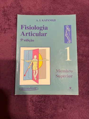 Fisiologia Articular - Kapandji - volumes 1, 2 e 3