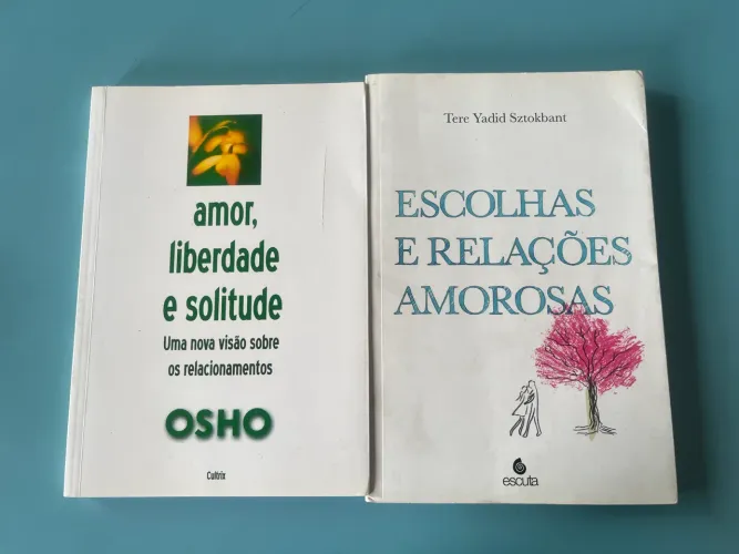 2 Livros:Amor, liberdade e solitude/ escolhas e relações amorosas 20,00 cada