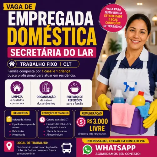 Vaga Empregada Doméstica Secretária do Lar CLT R$ 3.000 Livre Goiânia