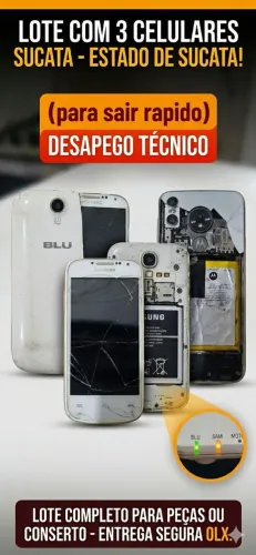 Lote Com 3 Celulares Sucata (Moto G7, Galaxy S4, BLU) Para Peças