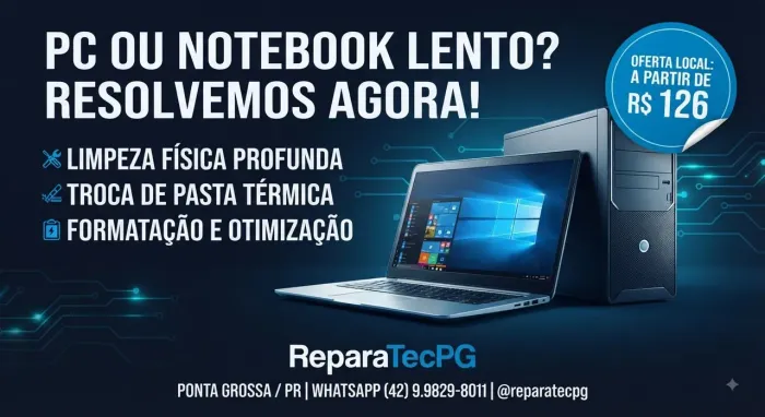Formatação, Limpeza e Manutenção de PC e Notebook em Ponta Grossa