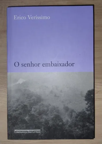 O Senhor Embaixador - Erico Verissimo. Como novo!!