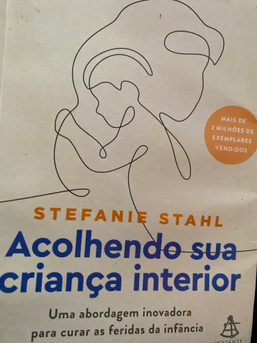 Acolhendo sua criança interior