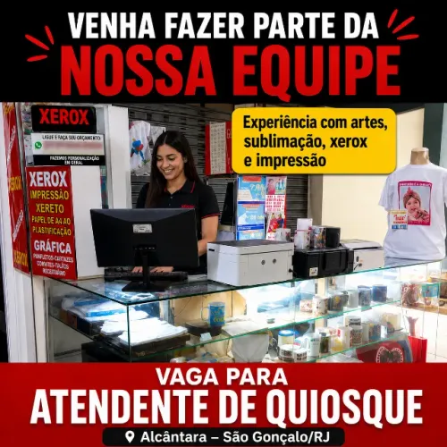 Atendente de Quiosque, Personalizados e Redes Sociais - Alcântara